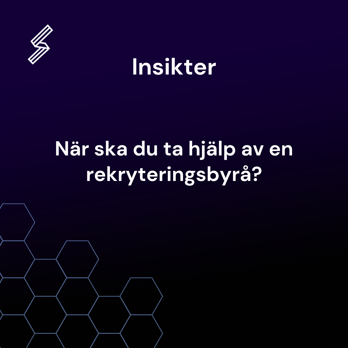 När ska du ta hjälp av en rekryteringsbyrå?